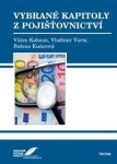 Vybrané kapitoly z pojišťovnictví - Vladimír Vurm