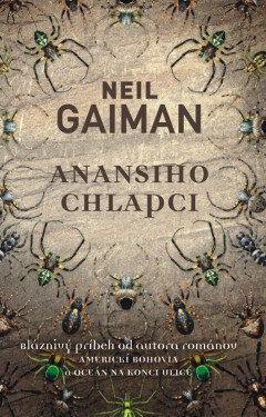 Anansiho chlapci - Neil Gaiman