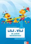 Lili a Vili 1 – Ve světě matematiky - učebnice pro 1. ročník ZŠ - Jaroslava Sedláčková