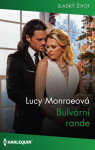 Bulvární rande - Lucy Monroeová