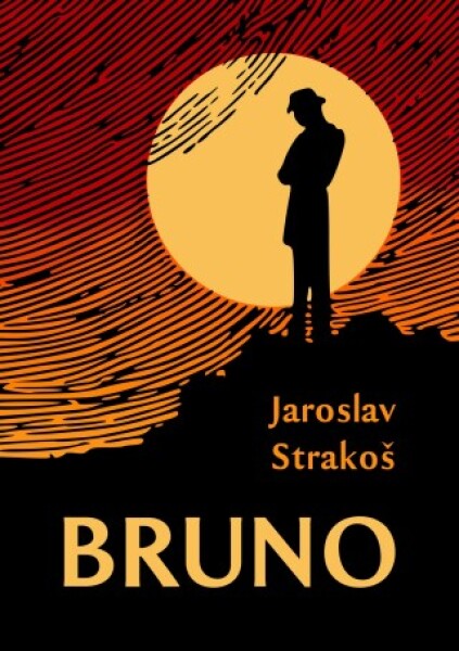 Bruno - Jaroslav Strakoš - e-kniha