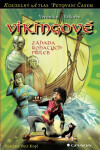 Vikingové - Petr Kopl, Veronika Válková