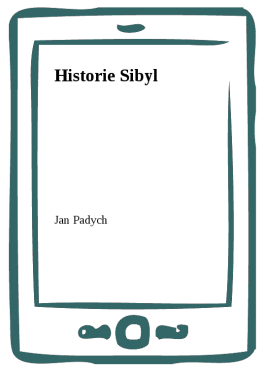 Historie Sibyl - Jan Padych