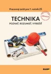 Technika Pracovný zošit pre ročník ZŠ