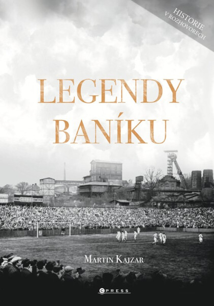 Legendy Baníku - Kajzar Martin