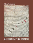 Matematika plná koroptví - Milena Fucimanová