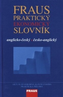 AČ-ČA praktický ekonomický slovník - Josef Bürger