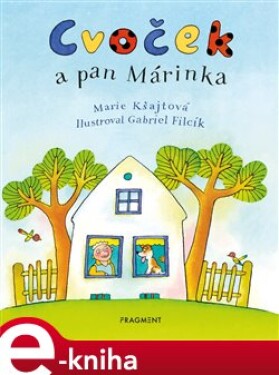 Cvoček a pan Márinka - Marie Kšajtová e-kniha