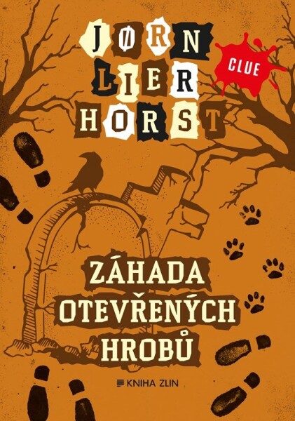 Záhada otevřených hrobů Jørn Lier Horst