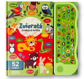 Zvieratá Zvuková kniha - Sarah Wade