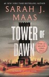 Tower of Dawn, 1. vydání - Sarah Janet Maas