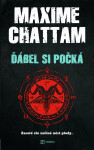 Ďábel si počká - Zaseté zlo začíná nést plody... (poškozené) - Maxime Chattam
