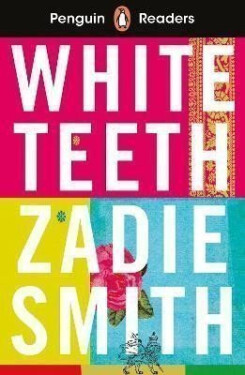 Penguin Readers Level 7: White Teeth (ELT Graded Reader) - Zadie Smith