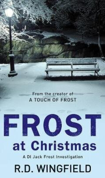 Frost At Christmas - R D Wingfield