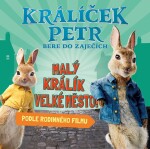 Králíček Petr bere do zaječích kolektiv