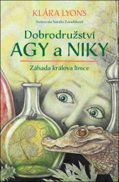 Dobrodružství Agy a Niky - Klára Lyons