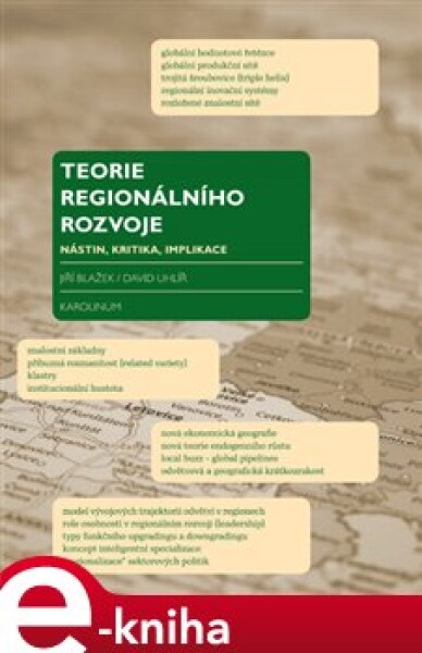 Teorie regionálního rozvoje - Jiří Blažek, David Uhlíř