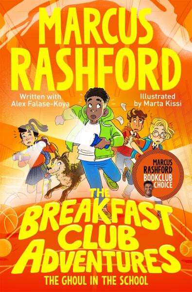 The Breakfast Club Adventures: The Ghoul in The School Marcus Rashford