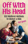 Off With His Head - Coles Megan