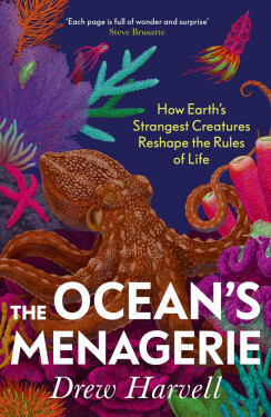 The Ocean's Menagerie - Drew Harvell