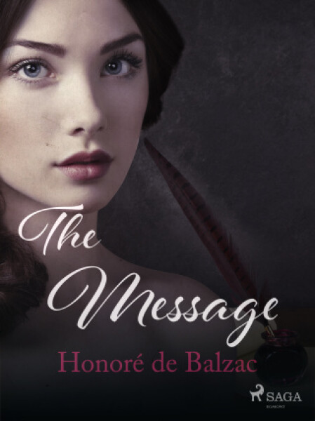 The Message - Honoré De Balzac - e-kniha