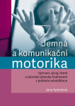 Jemná a komunikační motorika - Vyskotová Jana