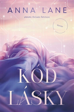 Kód lásky - Anna Lane
