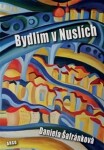 Bydlim Nuslích