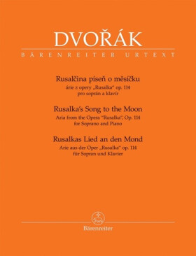 Rusalčina píseň o měsíčku - Antonín Dvořák