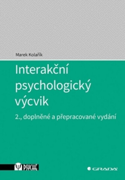 Interakční psychologický výcvik (poškozené) - Marek Kolařík
