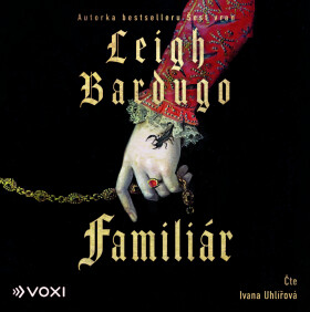 Familiár - Leigh Bardugo