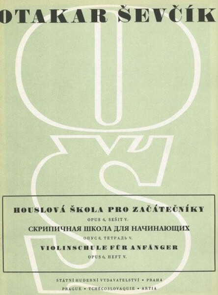 Houslová škola pro začátečníky Opus 6, sešit V. - Otakar Ševčík