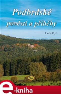 Podbrdské pověsti a příběhy - Václav Fryš e-kniha