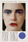 Poor Things: Read the extraordinary book behind the award-winning film - Alasdair Gray