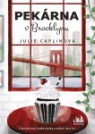 The Little Brooklyn Bakery - Julie Caplinová