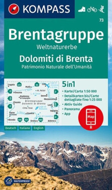 Brentagruppe, Weltnaturerbe, Dolomiti di Brenta 1:50 000 / turistická mapa KOMPASS 73