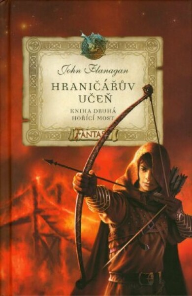 Hraničářův učeň - Hořící most - John Flanagan - e-kniha