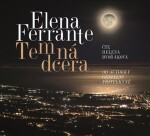 Temná dcera Čte Helena Dvořáková