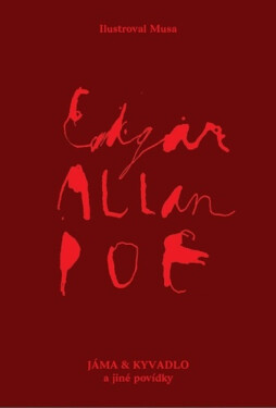 Jáma a kyvadlo a jiné povídky (poškozené) - Edgar Allan Poe