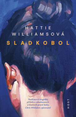 Sladkobol - Hattie Williamsová