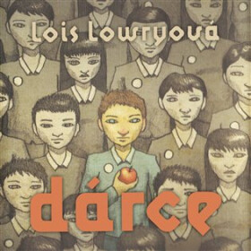 Dárce - CDmp3 - Lois Lowry