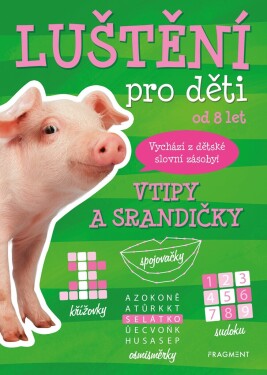 Luštění pro děti - Vtipy a srandičky | Kateřina Šípková