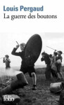 La Guerre des boutons - Louis Pergaud