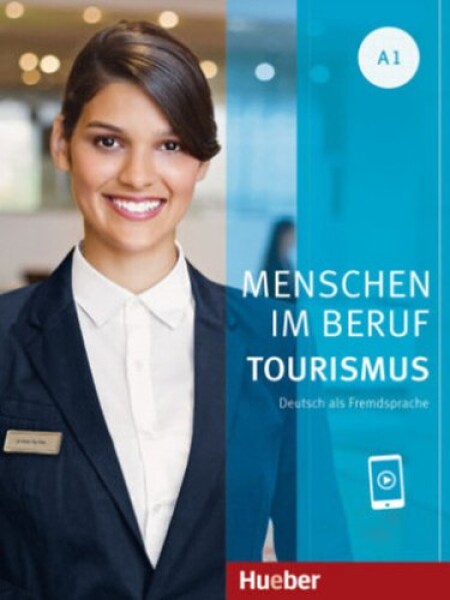 Menschen Im Beruf Tourismus A1