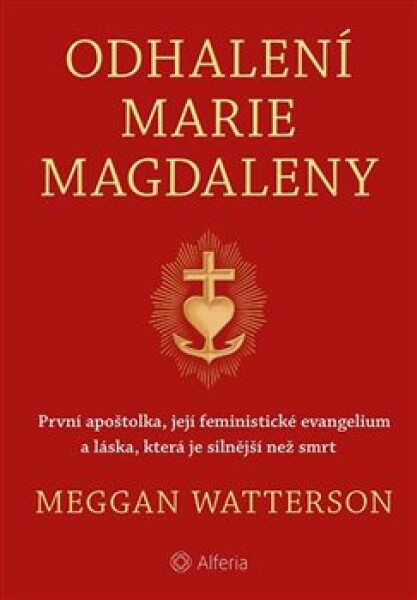 Odhalení Marie Magdaleny Meggan Watterson