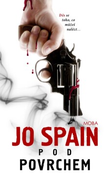 Pod povrchem (e-kniha) - Jo Spain