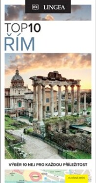 Řím TOP 10 - autorů kolektiv