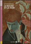 Lectures ELI Seniors 3/B1: Le Rouge et le Noir+CD - Stendhal