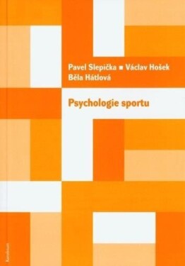 Psychologie sportu Pavel Slepička,