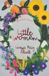 Little Women Good Wives, Louisa May